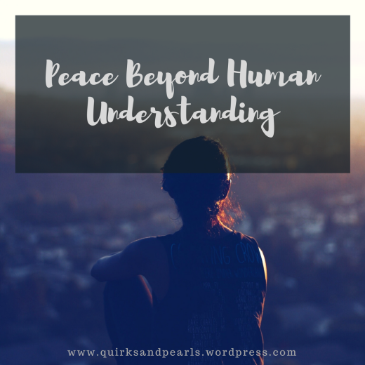 Peace Beyond Human Understanding, Quirks and Pearls, Ndukwe Odinakachukwu